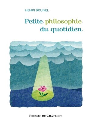 cover image of Petite philosophie du quotidien